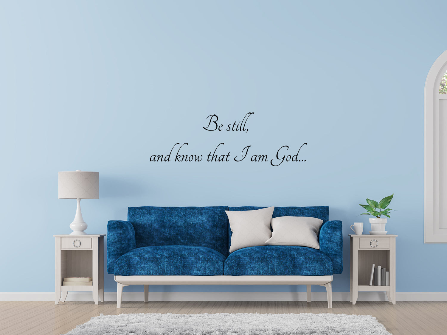 Be Still and Know that I am - God Scripture Wall Decals Vinyl Wall Decal Inspirational Wall Signs 