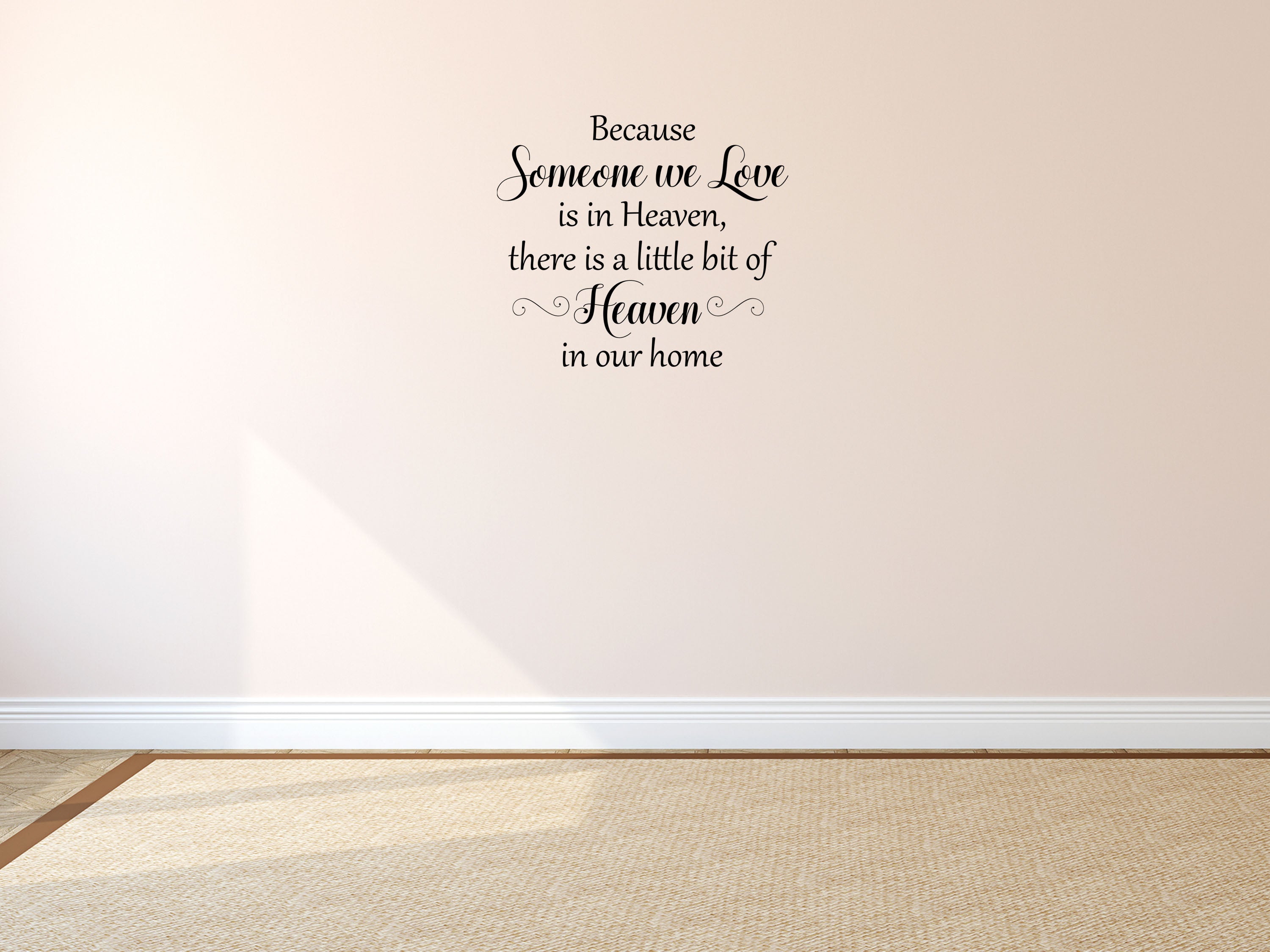 Because Someone We Love Home Quote Wall Stickers Vinyl Wall Decal Done 