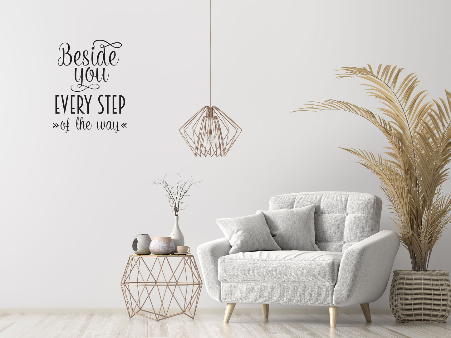 Beside You Every Step Of The Way Fun Wall Sign Sticker Vinyl Wall Decal Inspirational Wall Signs 