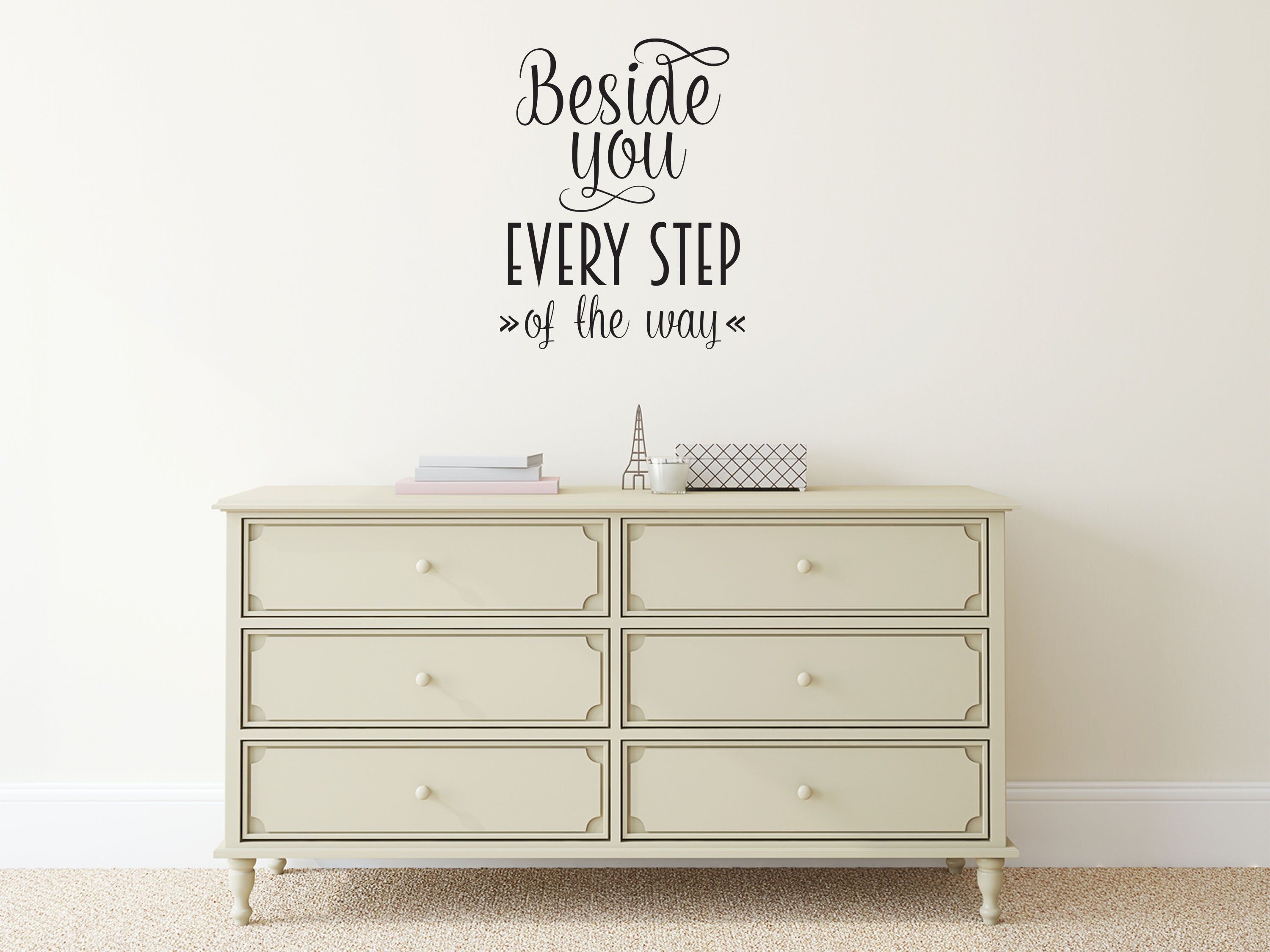 Beside You Every Step Of The Way Fun Wall Sign Sticker Vinyl Wall Decal Inspirational Wall Signs 