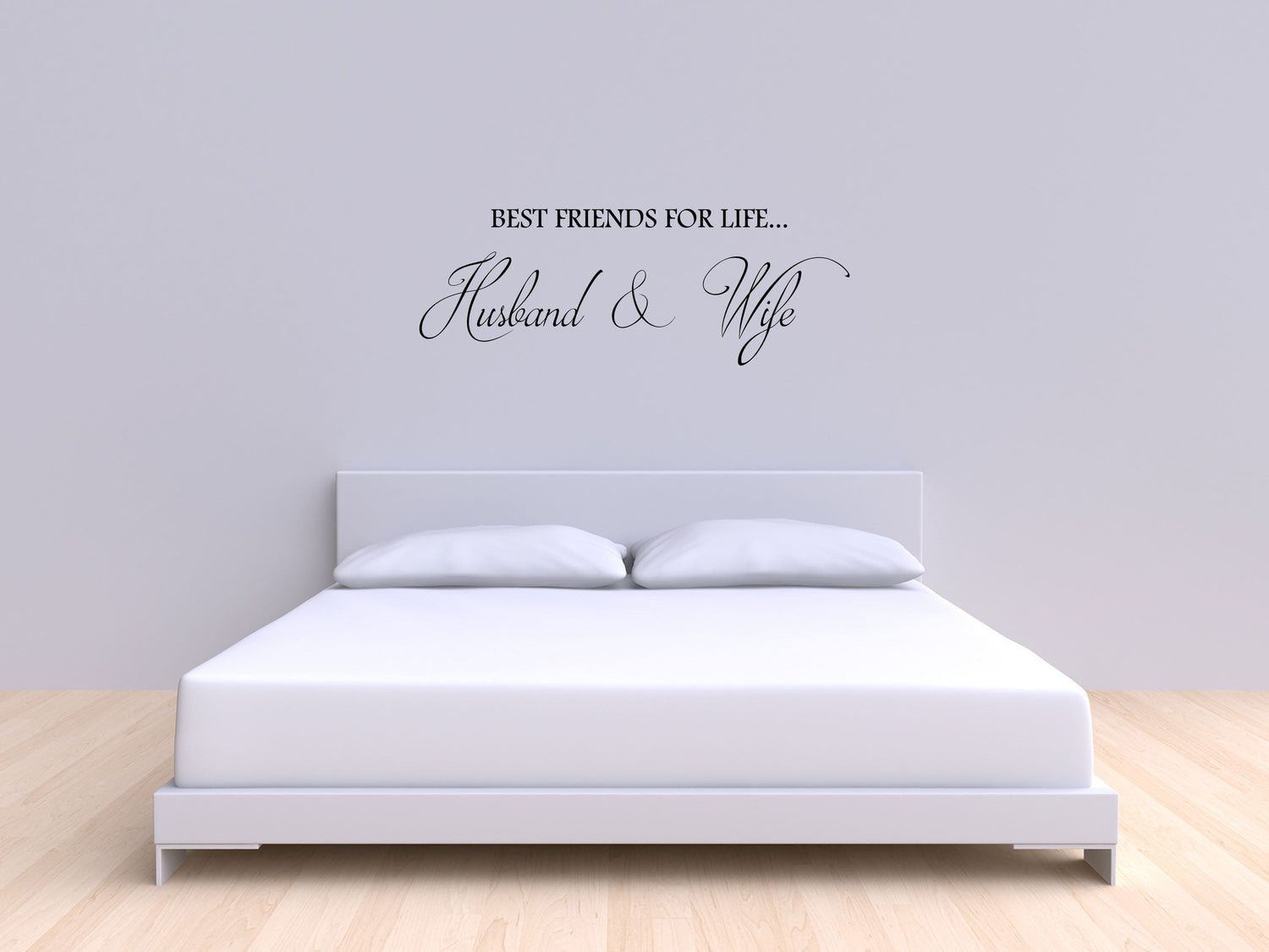 Best Friends For Life...Husband & Wife Marriage Sticker Vinyl Wall Decal Inspirational Wall Signs 