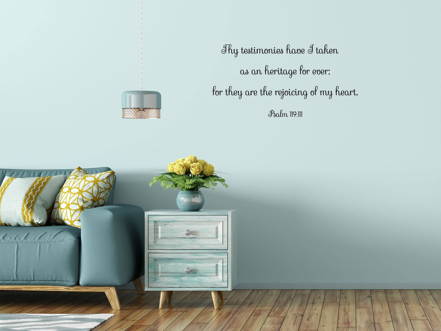 Bible Verse Print Wall Decal Sticker, Psalms 119:111, Scripture Wall Decal KJV Bible Verse Custom Decal Sayings Verses Vinyl Decal Vinyl Wall Decal Done 