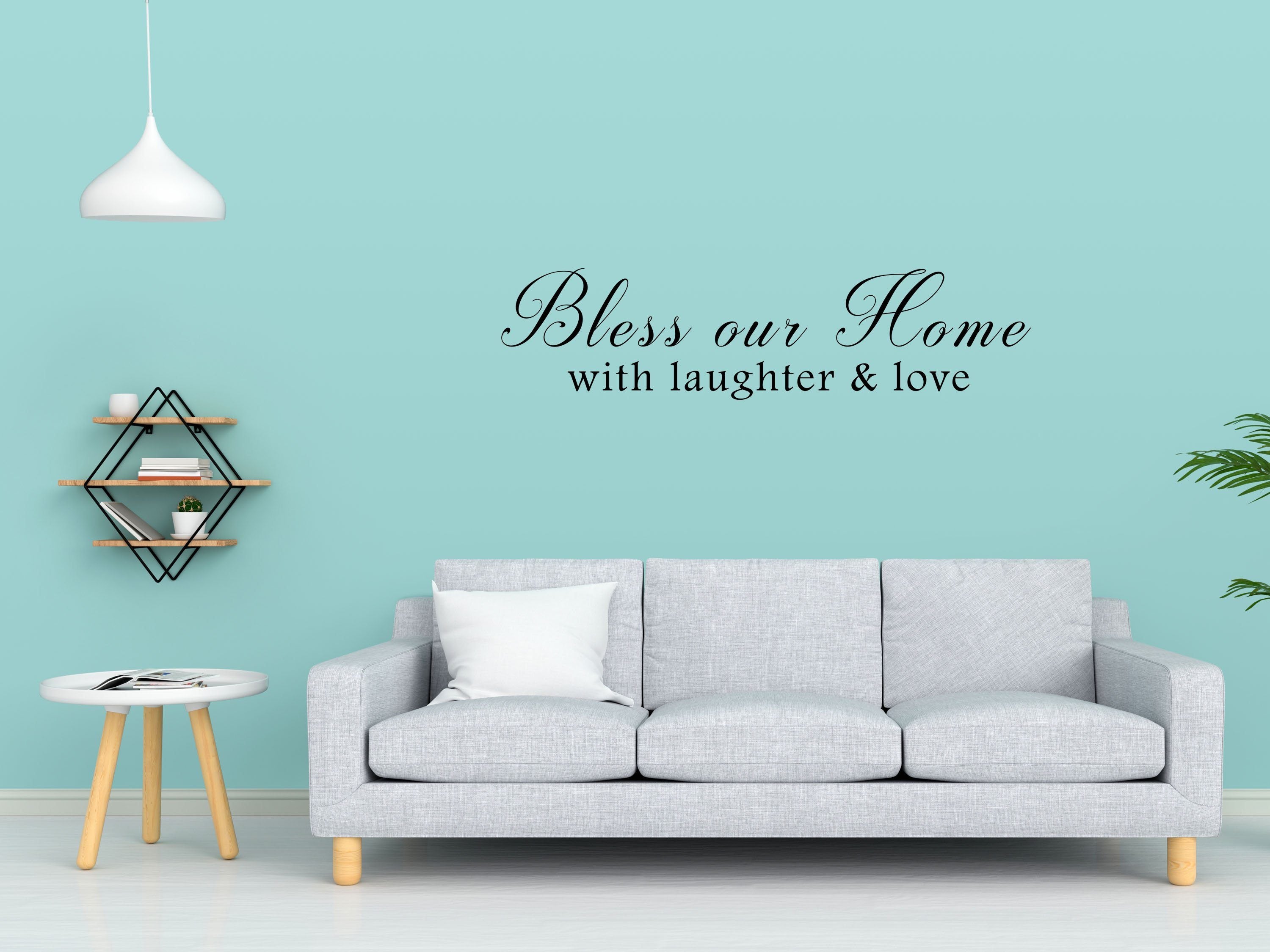 Bless Our Home With Laughter & Love Sticker - Inspirational Wall Decals Vinyl Wall Decal Inspirational Wall Signs 