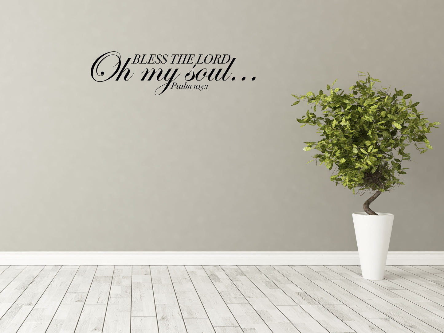 Bless the Lord Oh my Soul Bedroom Wall Decor Sticker Vinyl Wall Decal Inspirational Wall Signs 