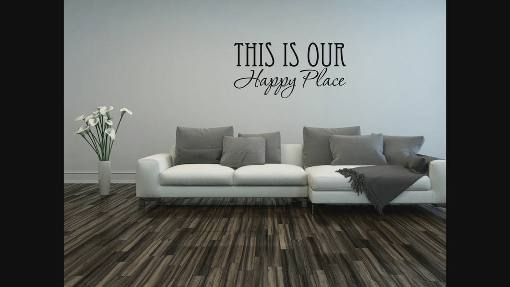 This Is Our Happy Place Vinyl Wall Decal