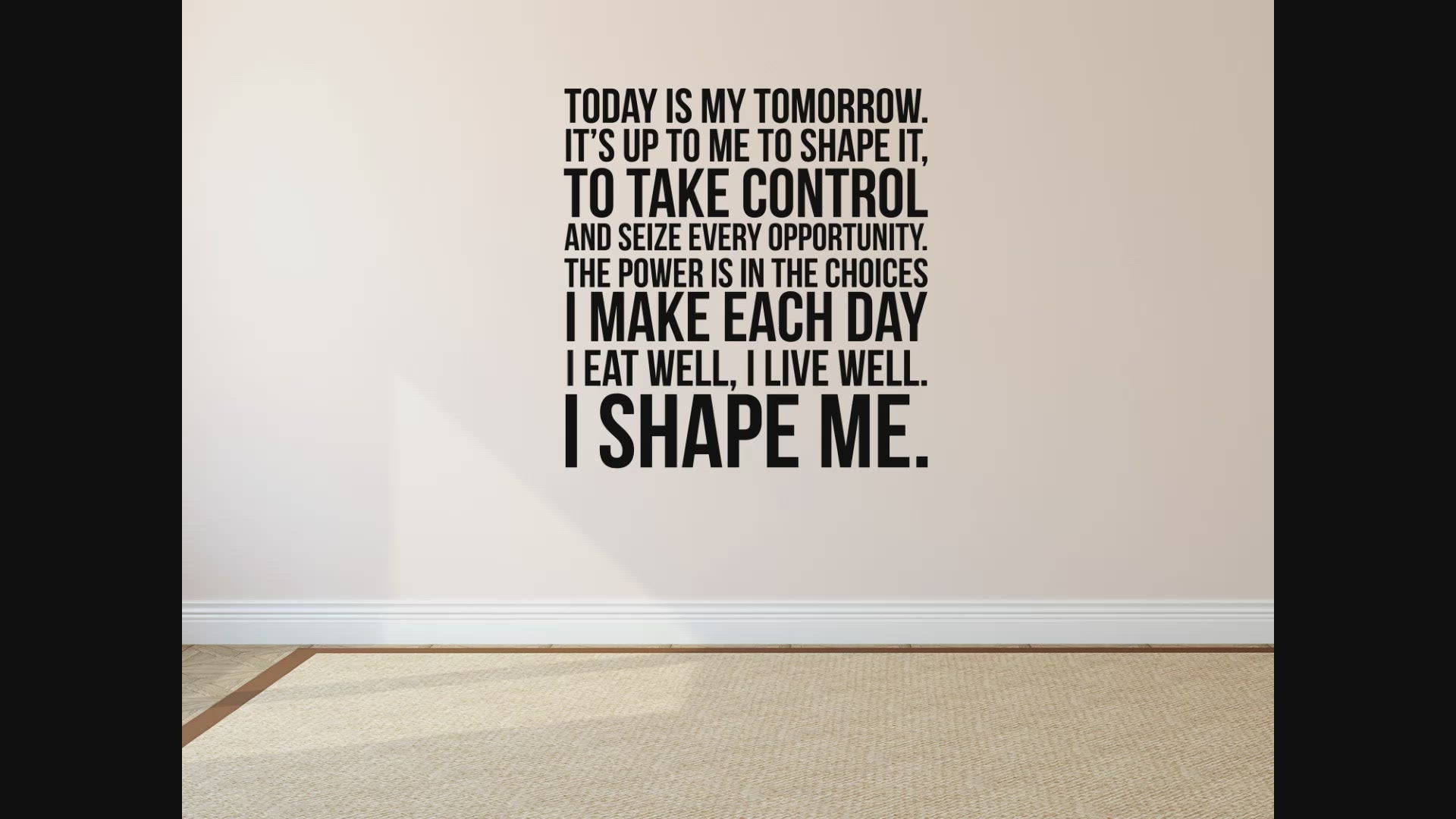Today Is My Tomorrow Office Wall Decal