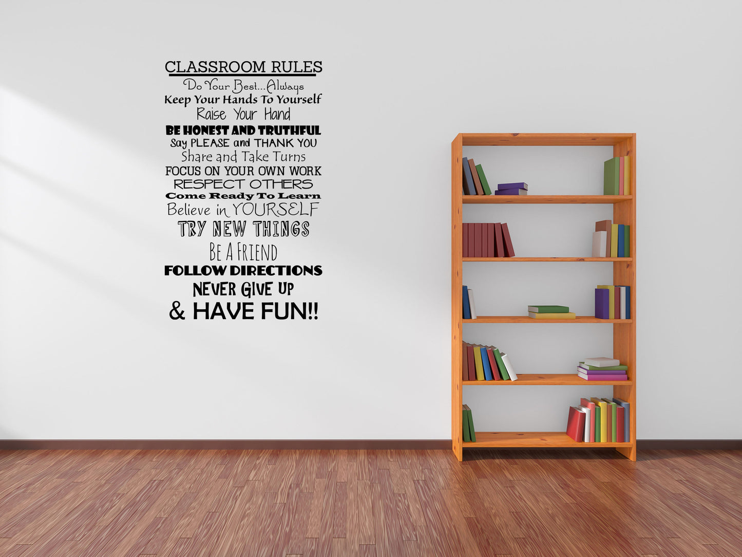 Classroom Rules Quote Sticker - Inspirational Wall Decals Vinyl Wall Decal Inspirational Wall Signs 