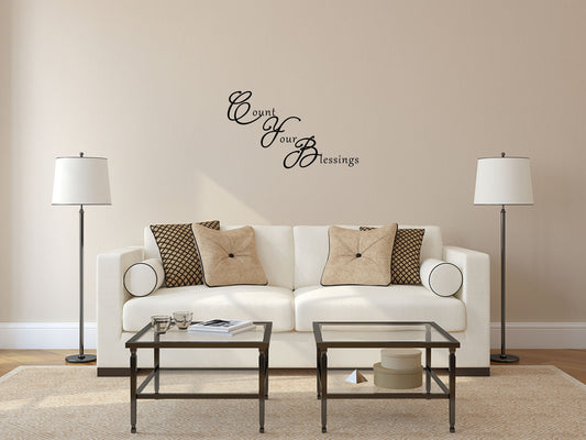 Count Your Blessings Wall Decal Vinyl Wall Decal Inspirational Wall Signs 