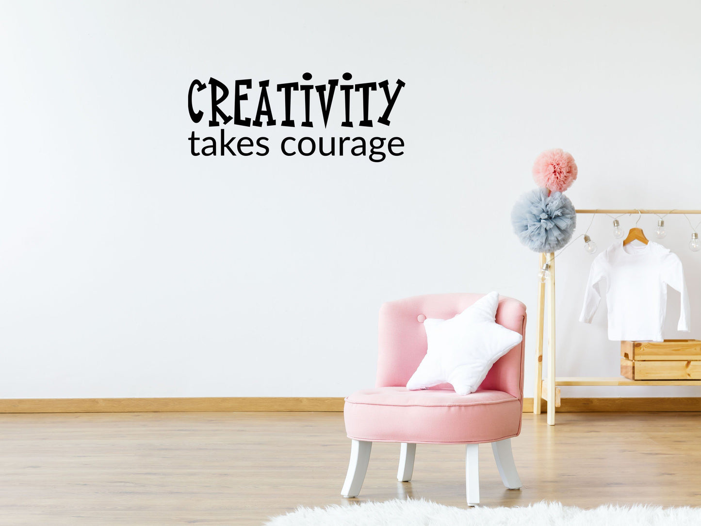 Creativity Takes Courage - Inspirational Wall Decals Vinyl Wall Decal Inspirational Wall Signs 