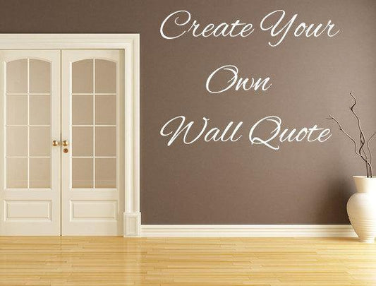 Custom Wall Decal - Inspirational Wall Decal Inspirational Wall Signs 