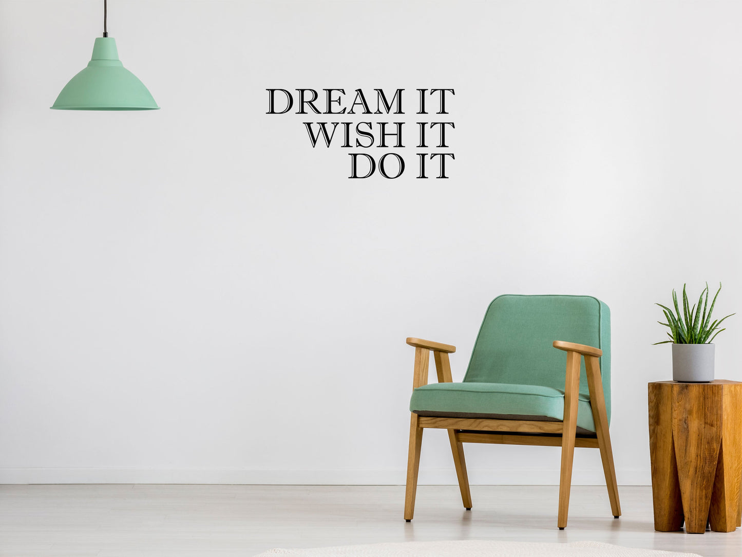 Dream It Wish It Do It Motivational Quote Decal Sticker Vinyl Wall Decal Inspirational Wall Signs 