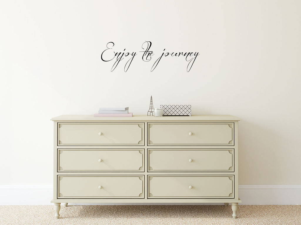 Enjoy The Journey - Inspirational Wall Decals Vinyl Wall Decal Inspirational Wall Signs 