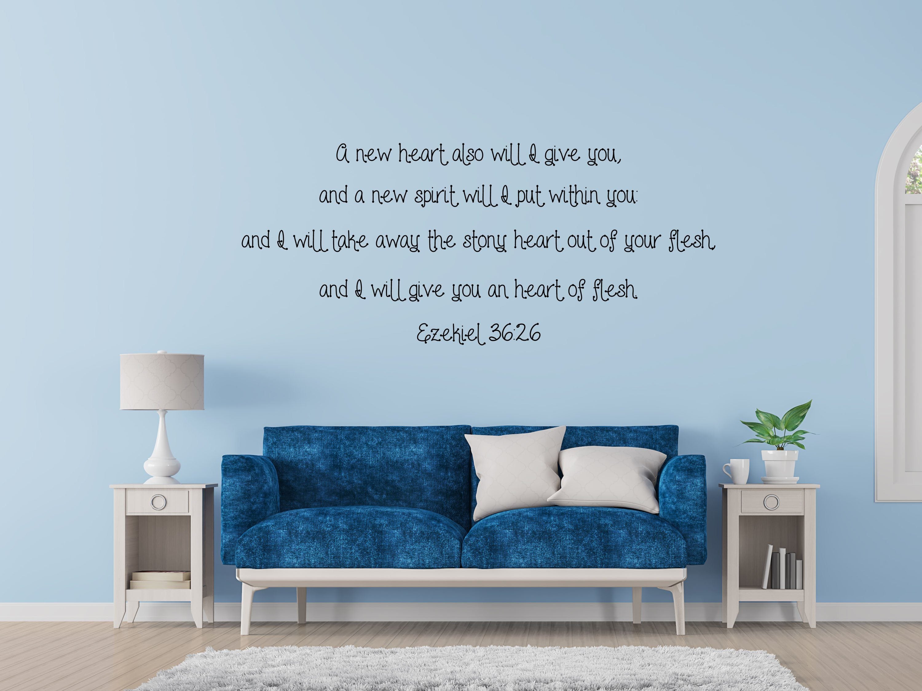 Ezekiel 36:26 - Inspirational Wall Decals Vinyl Wall Decal Inspirational Wall Signs 