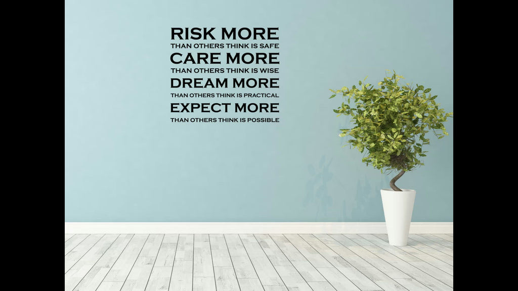 Risk More Care More Dream More Expect More Wall Quote Sticker