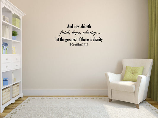 Faith Hope Charity Bible Wall Decal - Christian Gifts - Bible Verse Wall Décor Art - I Corinthians - Scripture Decal - Vinyl Wall Art Vinyl Wall Decal Inspirational Wall Signs 