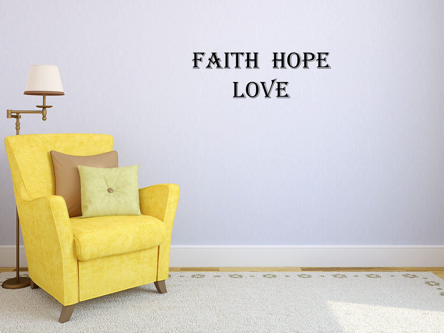 Faith, Hope, Love - Inspirational Wall Decals Vinyl Wall Decal Inspirational Wall Signs 