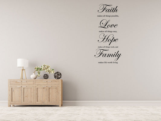 Faith Makes All Things Possible Decal - Faith Wall Decor - Faith Hope Love Decal - Faith and Family Decor - Faith Wall Art Acti Vinyl Wall Decal Done 