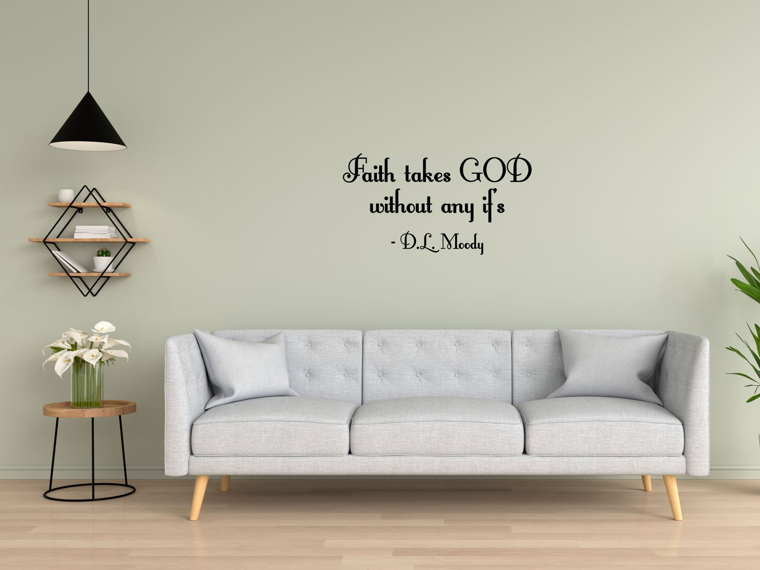 Faith Takes God Vinyl Wall Decal D.L. Moody - Bedroom Wall Decal - Religious Wall Decal - Christian Wall Sign - Master Bedroom Decal Vinyl Wall Decal Inspirational Wall Signs 