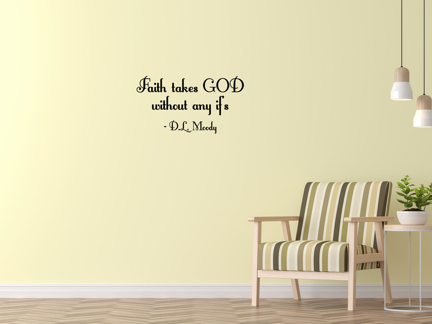 Faith Takes God Vinyl Wall Decal D.L. Moody - Bedroom Wall Decal - Religious Wall Decal - Christian Wall Sign - Master Bedroom Decal Vinyl Wall Decal Inspirational Wall Signs 