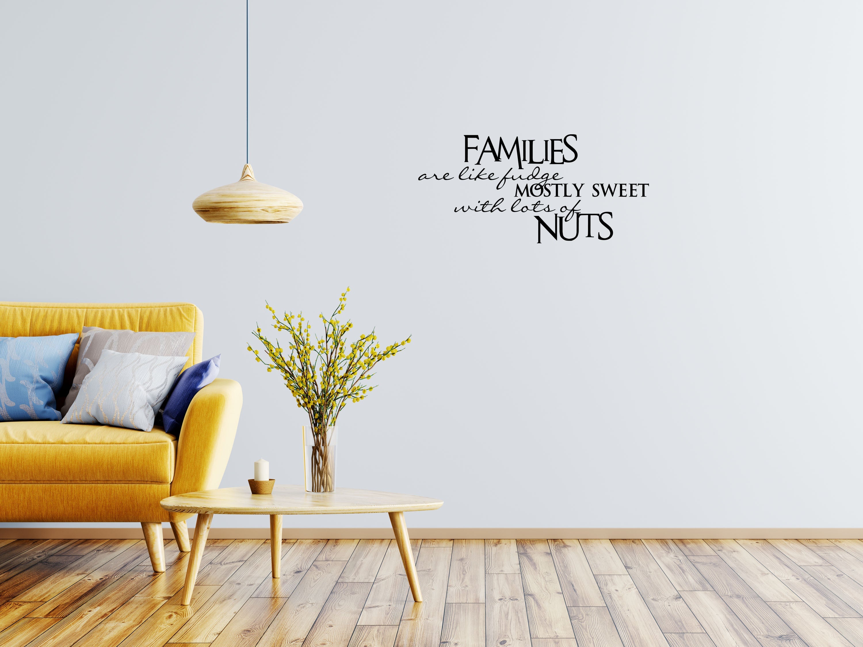 Families Are Like Fudge - Inspirational Wall Decals Vinyl Wall Decal Inspirational Wall Signs 