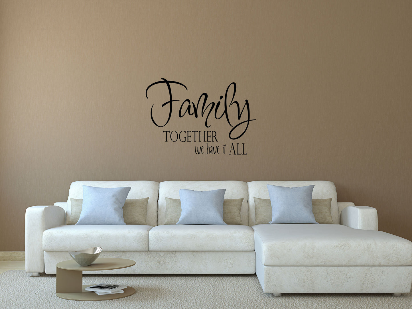 Family Together - Inspirational Wall Decals Vinyl Wall Decal Inspirational Wall Signs 