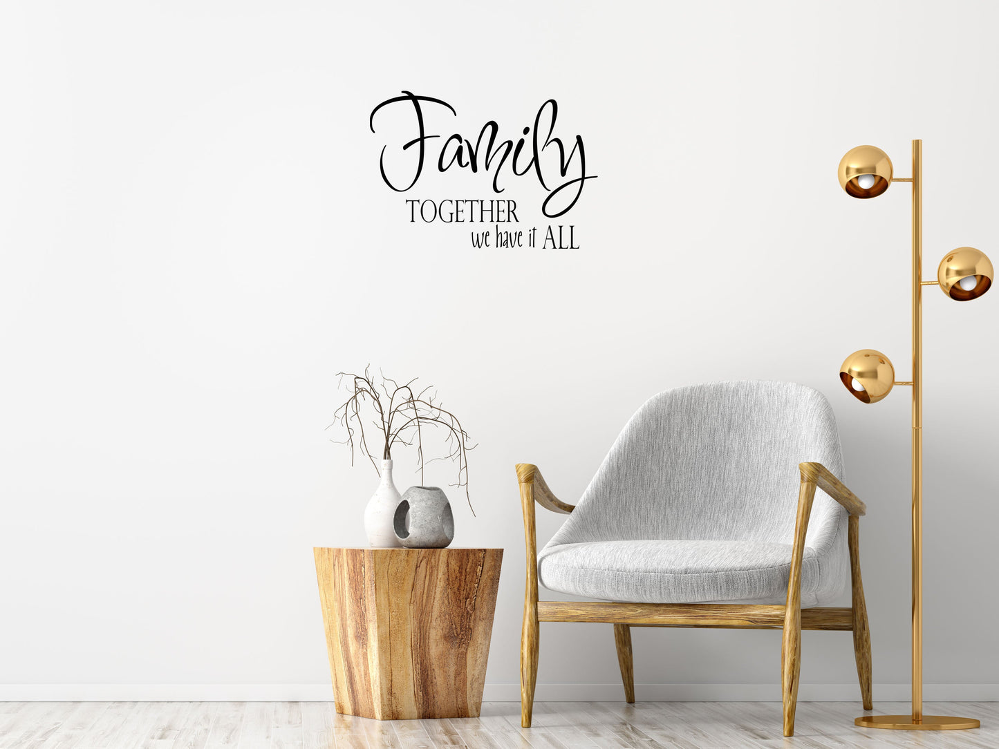 Family Together - Inspirational Wall Decals Vinyl Wall Decal Inspirational Wall Signs 