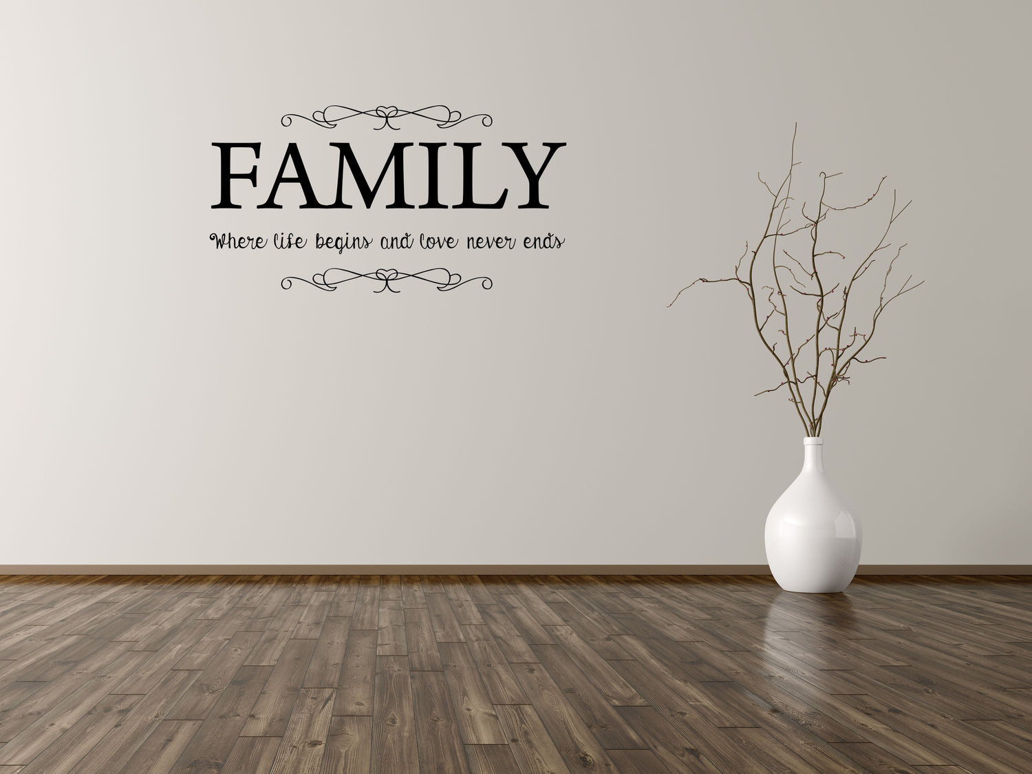 Family Where Life Begins And Love Never Ends - Inspirational Wall Decals Vinyl Wall Decal Inspirational Wall Signs 