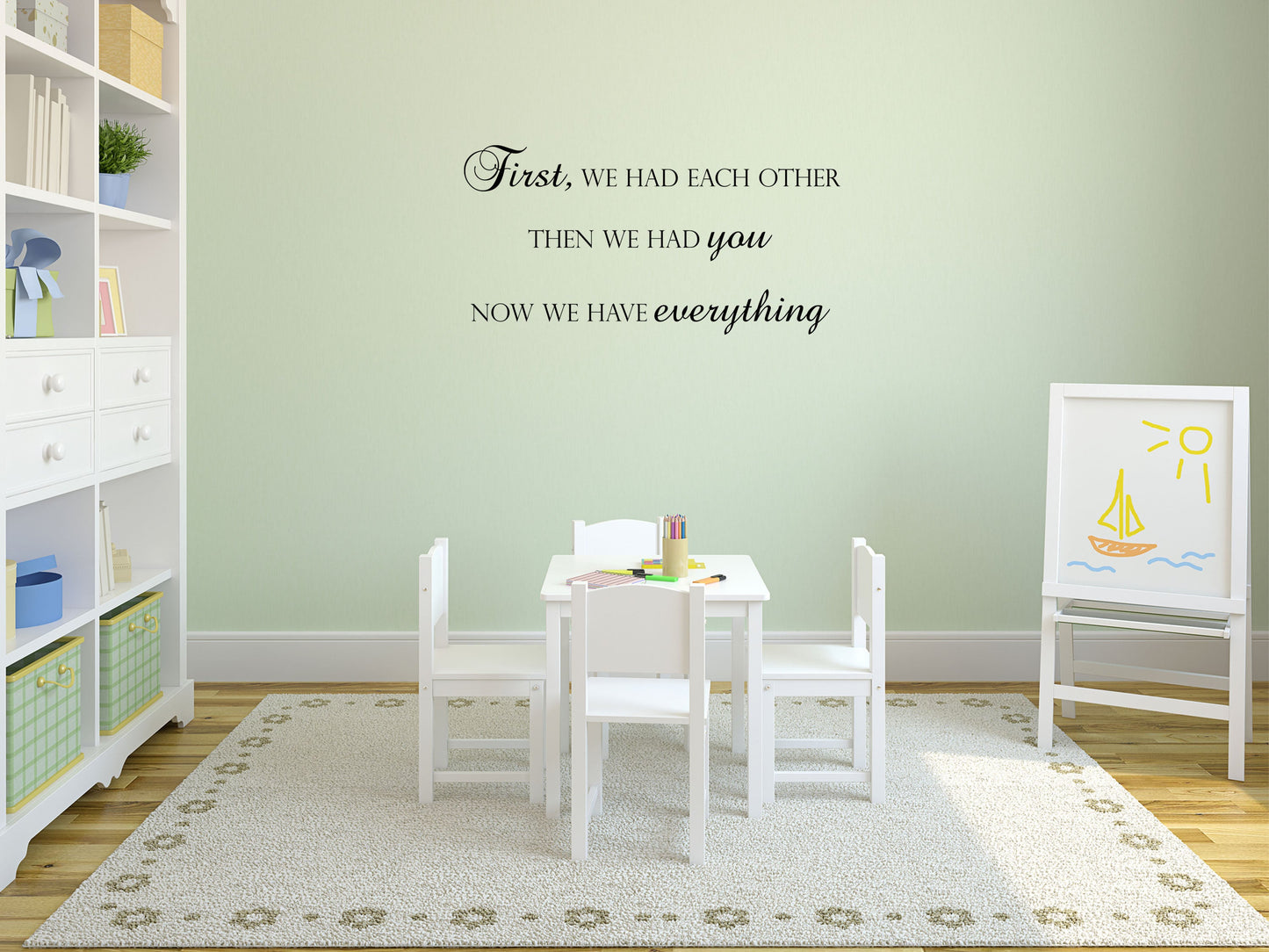 First We Had Each Other Nursery Wall Decal - Baby Room Wall Decal - Girl's Bedroom Decal Vinyl Wall Decal Title Done 