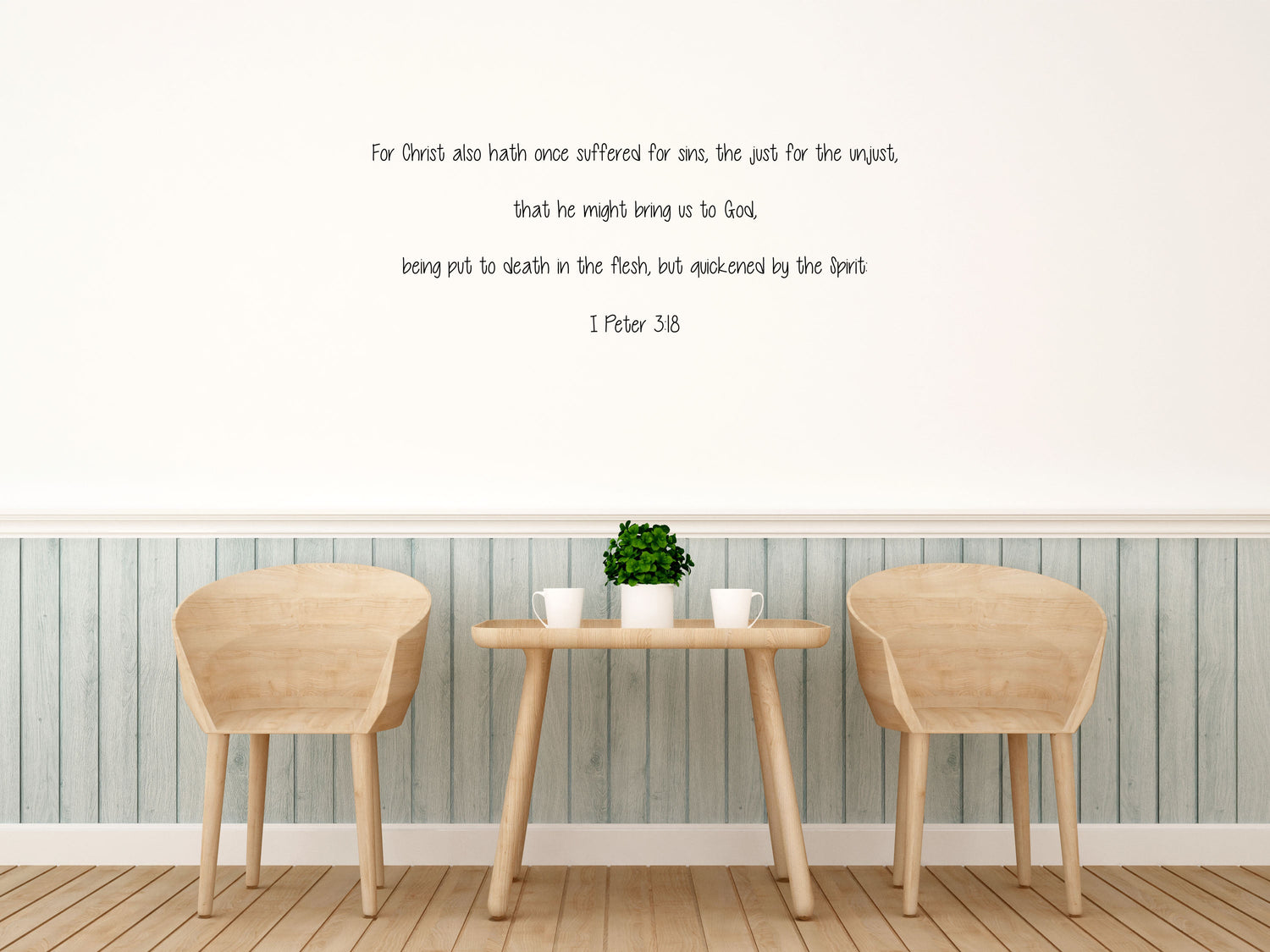 For Christ Also Hath Once Suffered 1 Peter 3:18 - Bible Verse Wall Decals Vinyl Wall Decal Title Done 