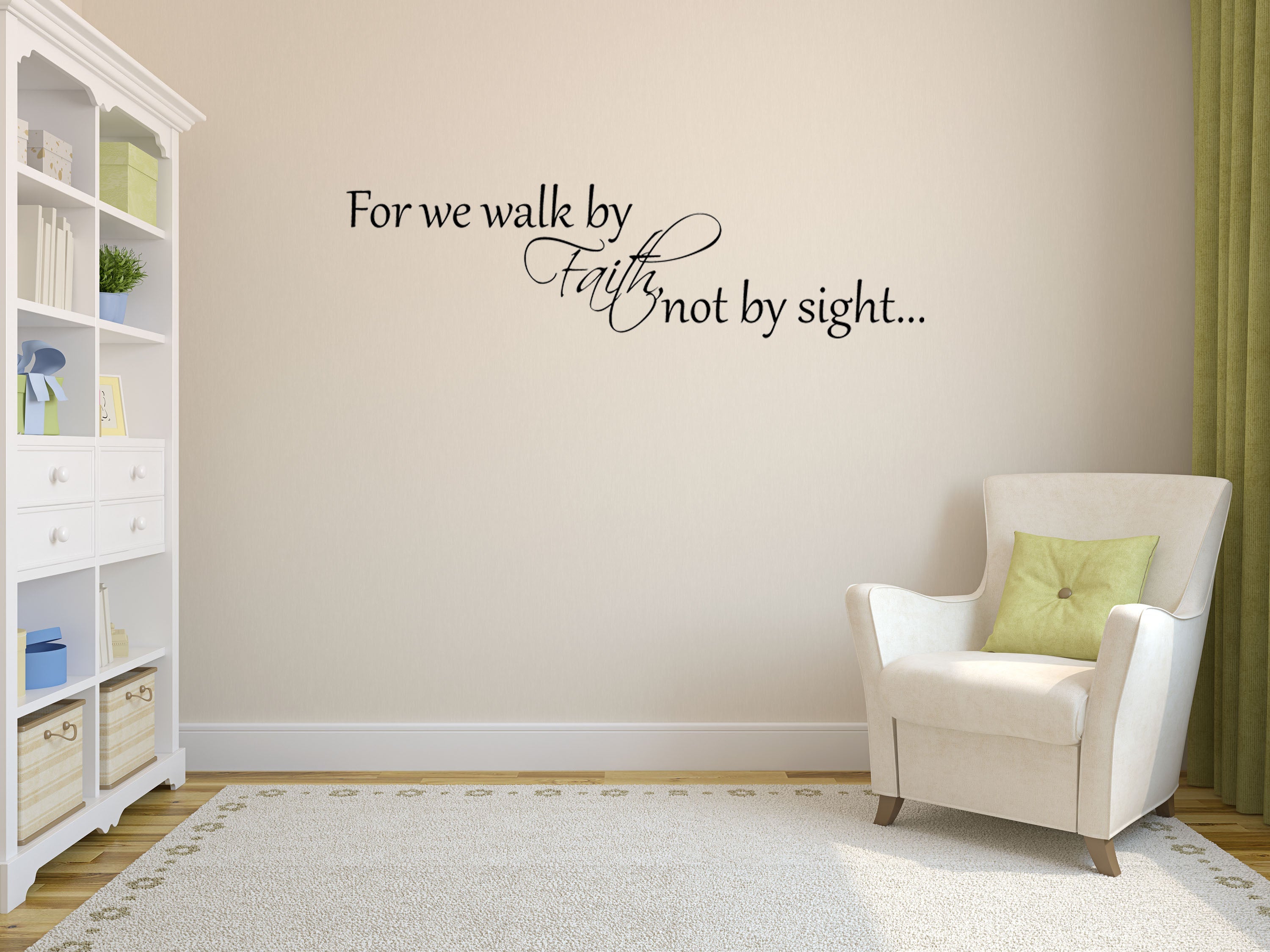 For We Walk By Faith Not By Sight - Inspirational Wall Decals Vinyl Wall Decal Inspirational Wall Signs 