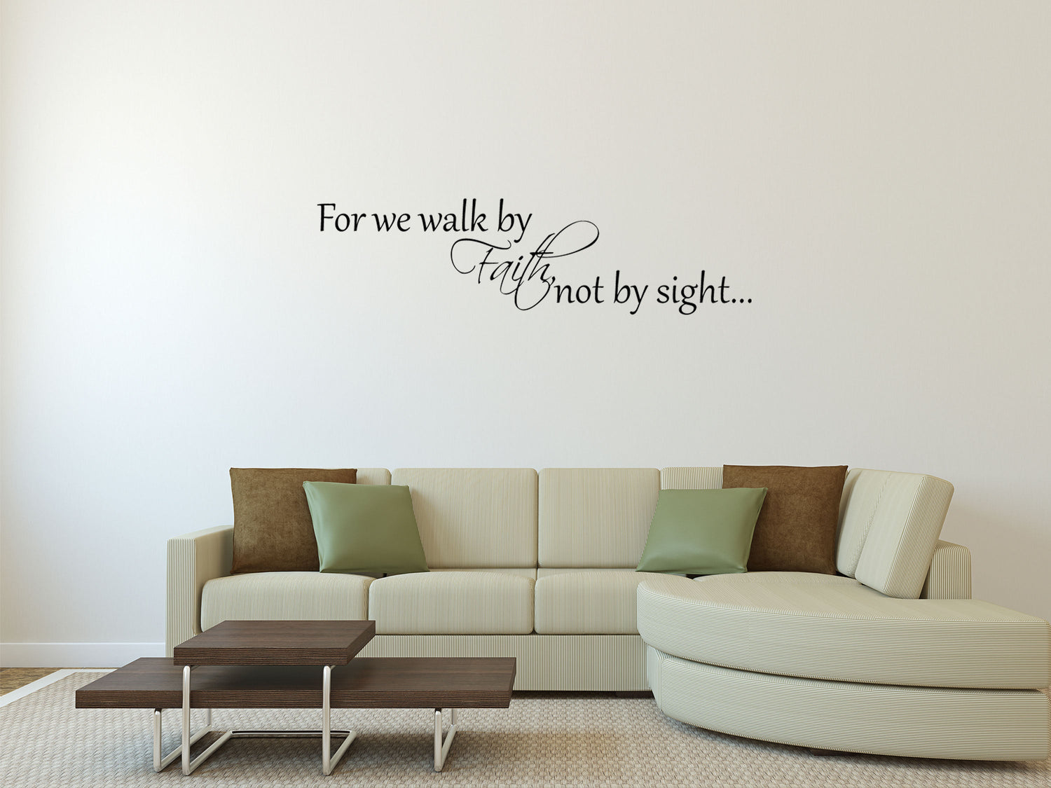 For We Walk By Faith Not By Sight - Inspirational Wall Decals Vinyl Wall Decal Inspirational Wall Signs 