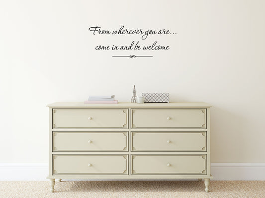 From Wherever You Are - Inspirational Wall Decals Vinyl Wall Decal Inspirational Wall Signs 