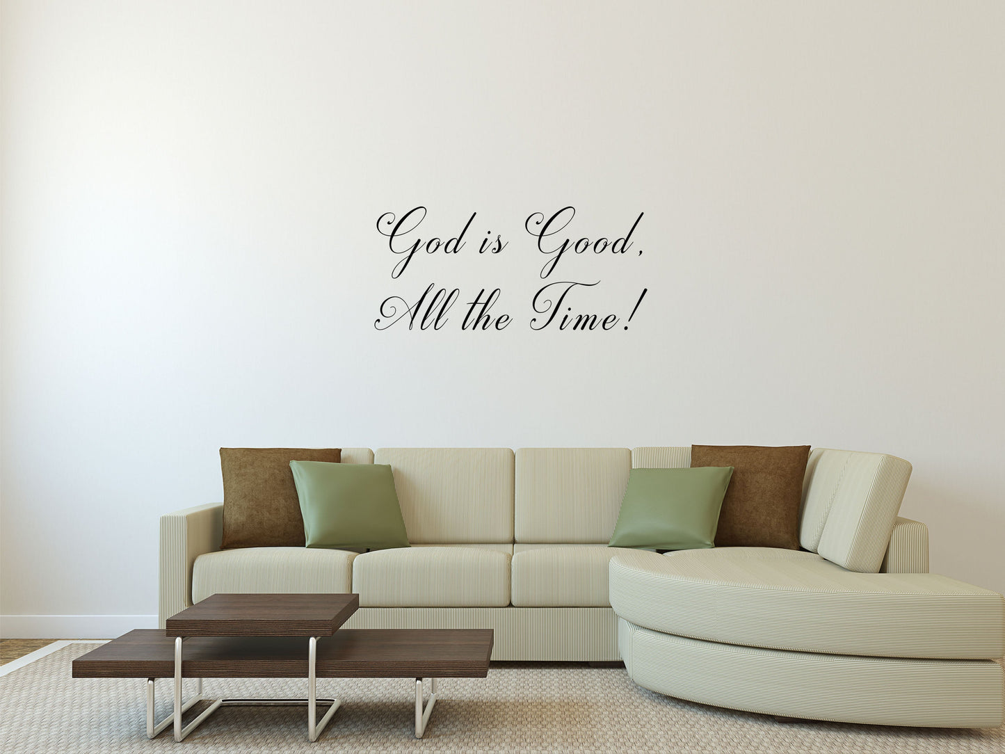 God Is Good All The Time - Handmade Wall Art Vinyl Wall Decal Inspirational Wall Signs 