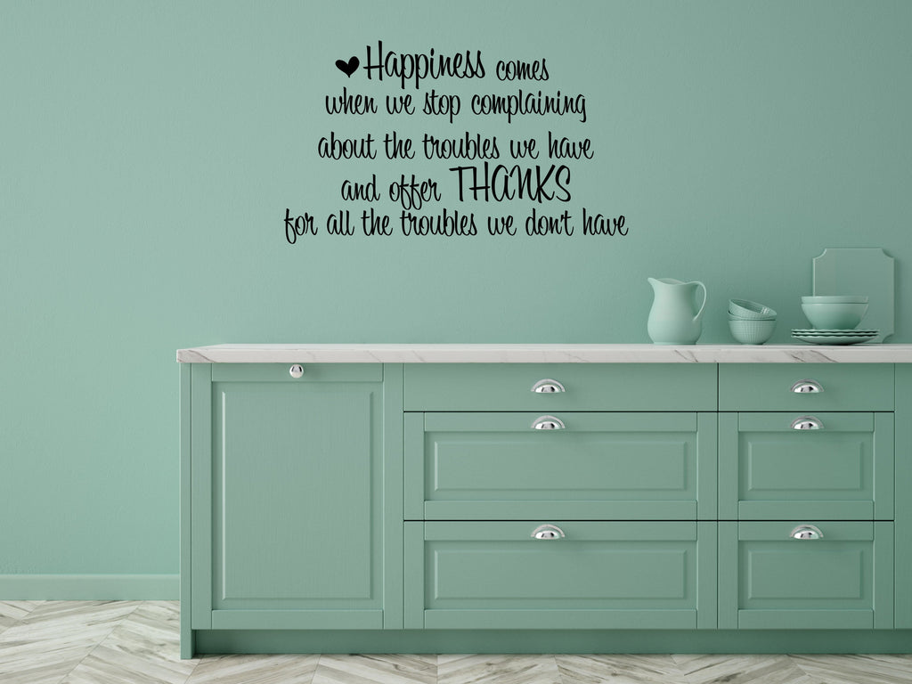 Happiness Comes Inspirational Wall Decal Quote - Motivational Wall Quote - Happy Decal Sticker - Thankful Wall Quote Decal Art Vinyl Wall Decal Inspirational Wall Signs 