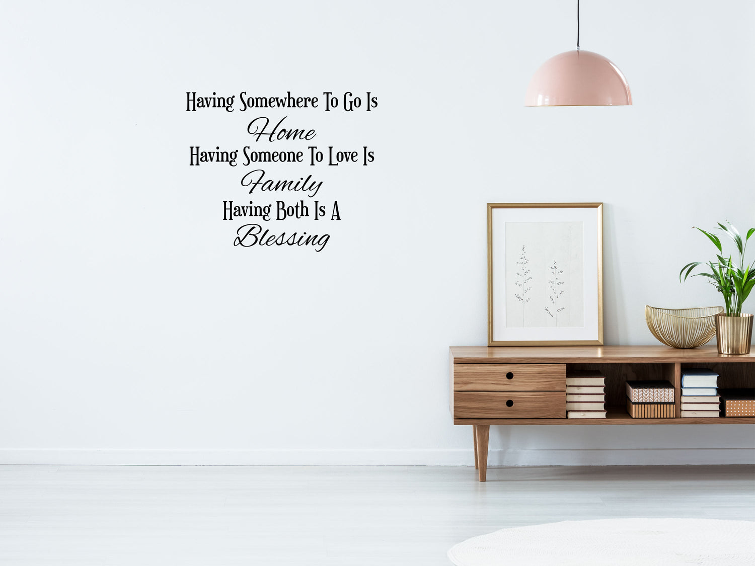 Having Somewhere To Go Decal - Family Home Decor - Blessing Quote - Family Wall Decal - Blessing Wall Art - Blessing Wall Quote Sticker Vinyl Wall Decal Inspirational Wall Signs 