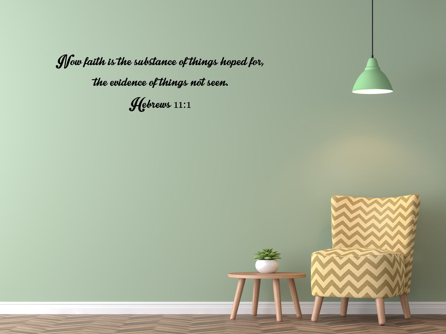 Hebrews 11:1 - Scripture Lettering Vinyl Wall Decal Inspirational Wall Signs 