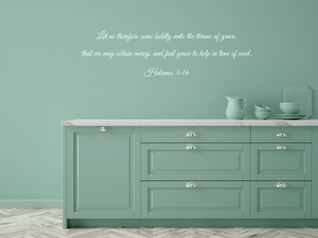 Hebrews 4:16 - Christian Wall Scripture Vinyl Wall Decal Inspirational Wall Signs 