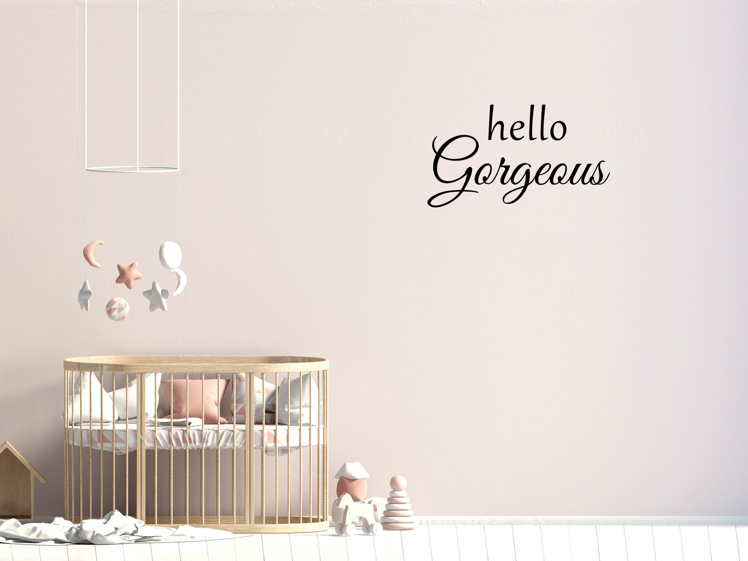 Hello Gorgeous Vinyl Wall Decal Inspirational Wall Signs 