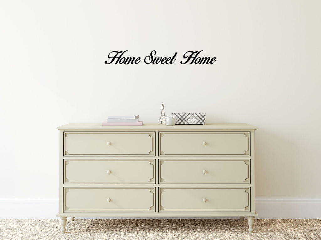 Home Sweet Home - Larger Size Vinyl Wall Decal Inspirational Wall Signs 