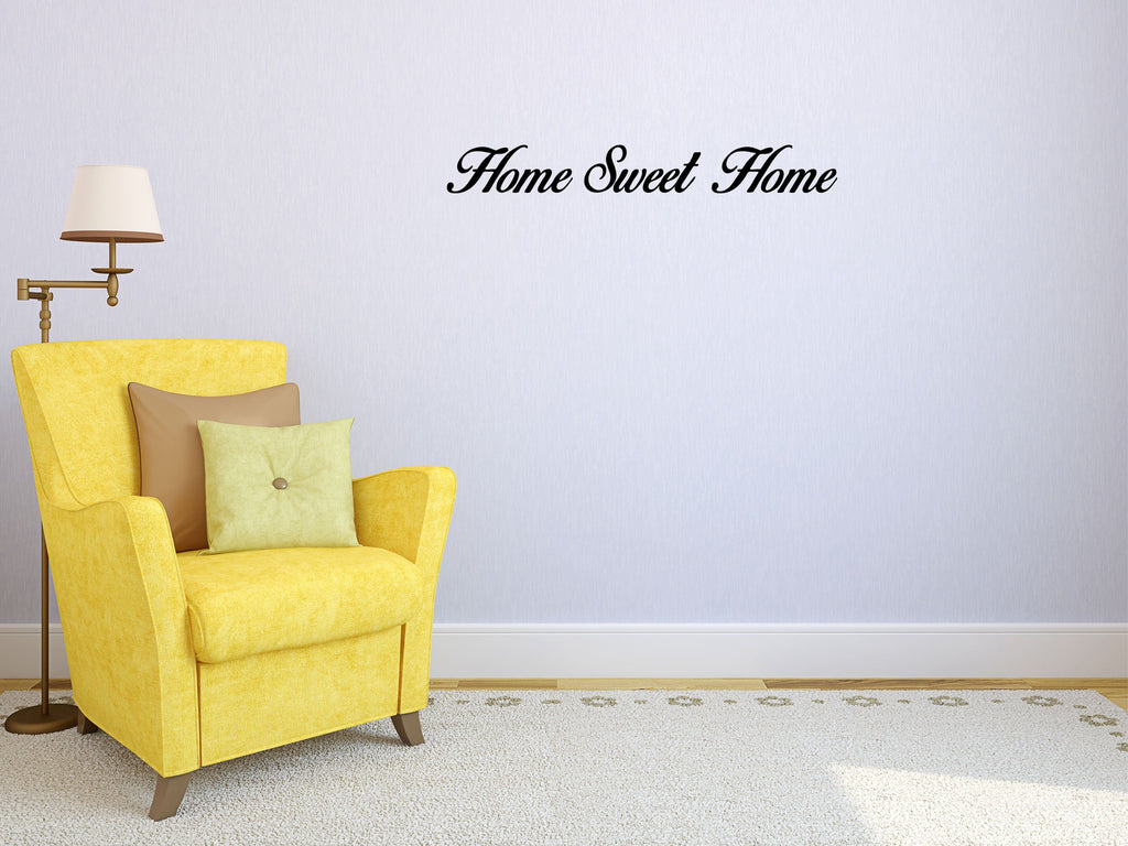 Home Sweet Home - Larger Size Vinyl Wall Decal Inspirational Wall Signs 