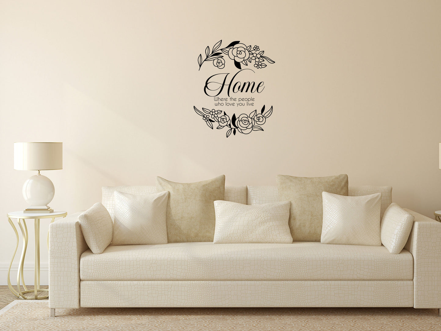Home Where The People Who Love You Live - Inspirational Wall Decals Vinyl Wall Decal Inspirational Wall Signs 