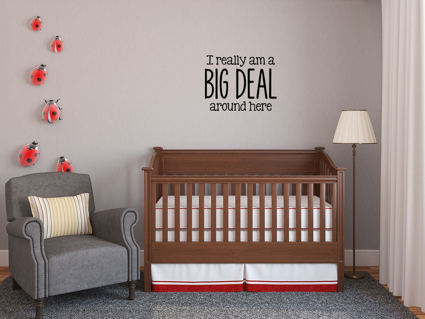 I Am A Big Deal Around Here - Inspirational Wall Decals Vinyl Wall Decal Inspirational Wall Signs 