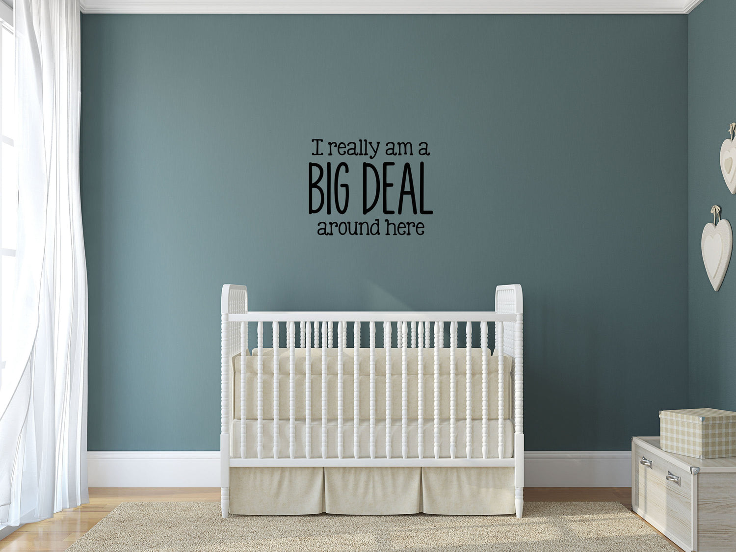 I Am A Big Deal Around Here - Inspirational Wall Decals Vinyl Wall Decal Inspirational Wall Signs 