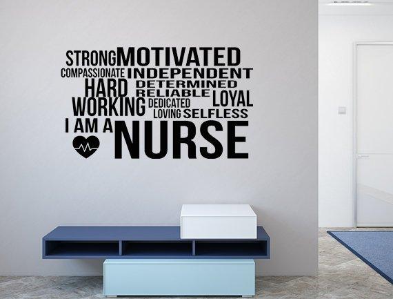 I Am A Nurse - Inspirational Wall Decals Inspirational Wall Signs 
