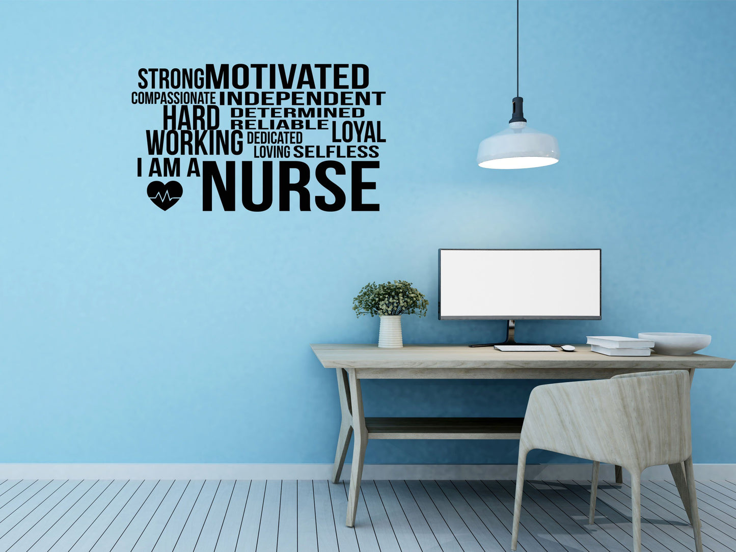 I Am A Nurse - Inspirational Wall Decals Vinyl Wall Decal Inspirational Wall Signs 