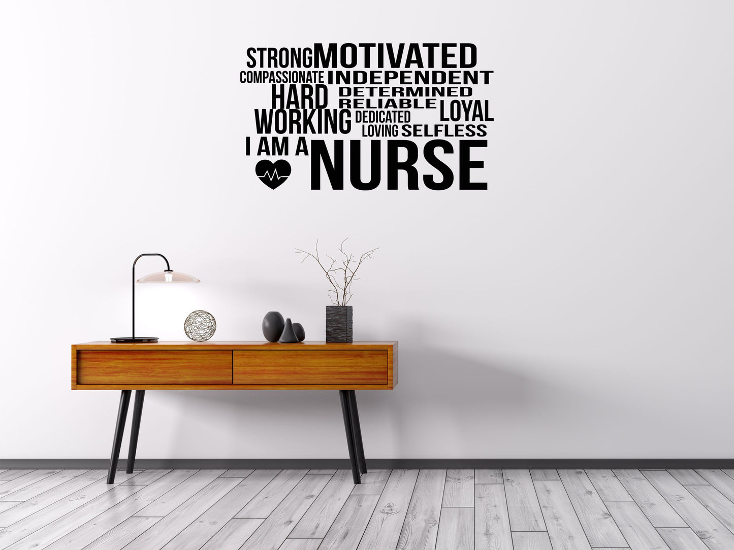 I Am A Nurse - Inspirational Wall Decals Vinyl Wall Decal Inspirational Wall Signs 