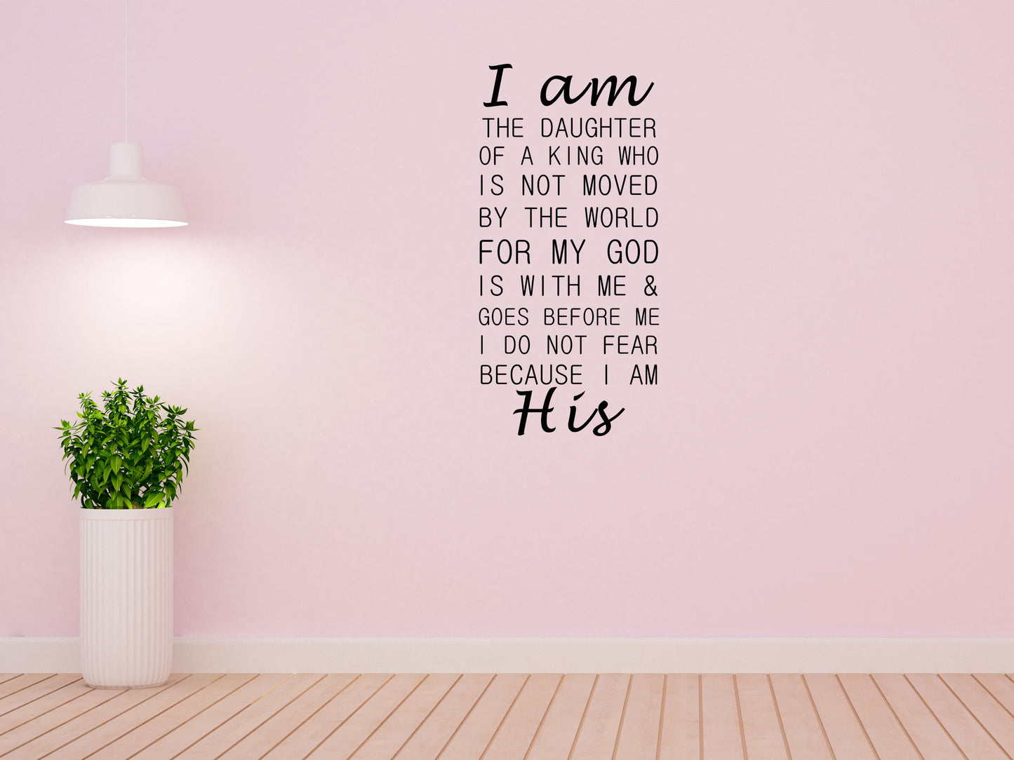 I Am The Daughter Of A King - Inspirational Wall Decals Vinyl Wall Decal Inspirational Wall Signs 