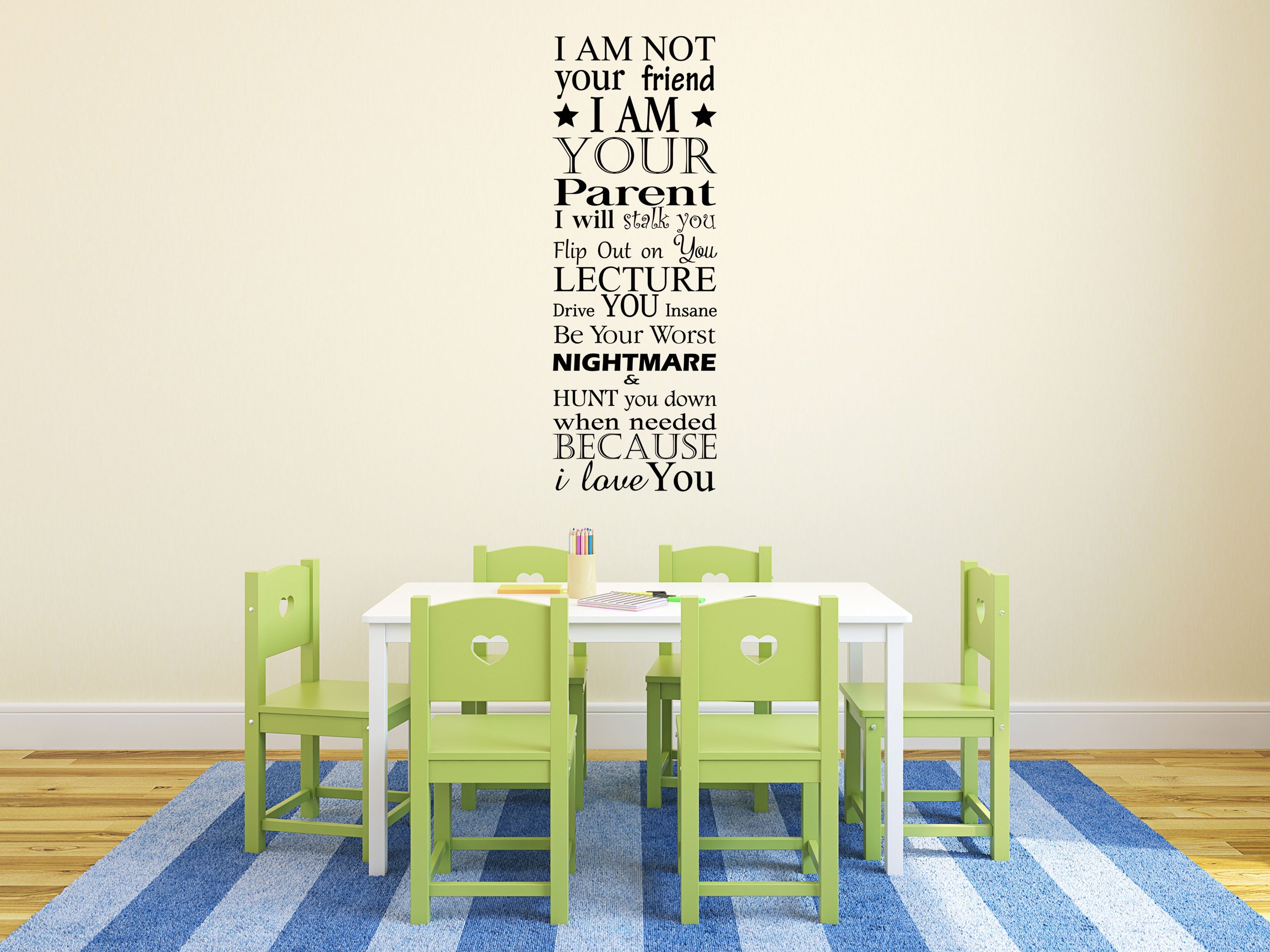 I Am Your Parent Wall Decal Cute Sayings Wall Sticker Love You Lettering Decal Signs Parent Wall Decal Vinyl Wall Decal Inspirational Wall Signs 