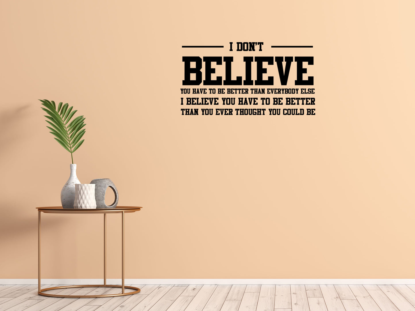 I Believe Family Room Wall Sticker Quote - Inspirational Wall Signs Vinyl Wall Decal Inspirational Wall Signs 