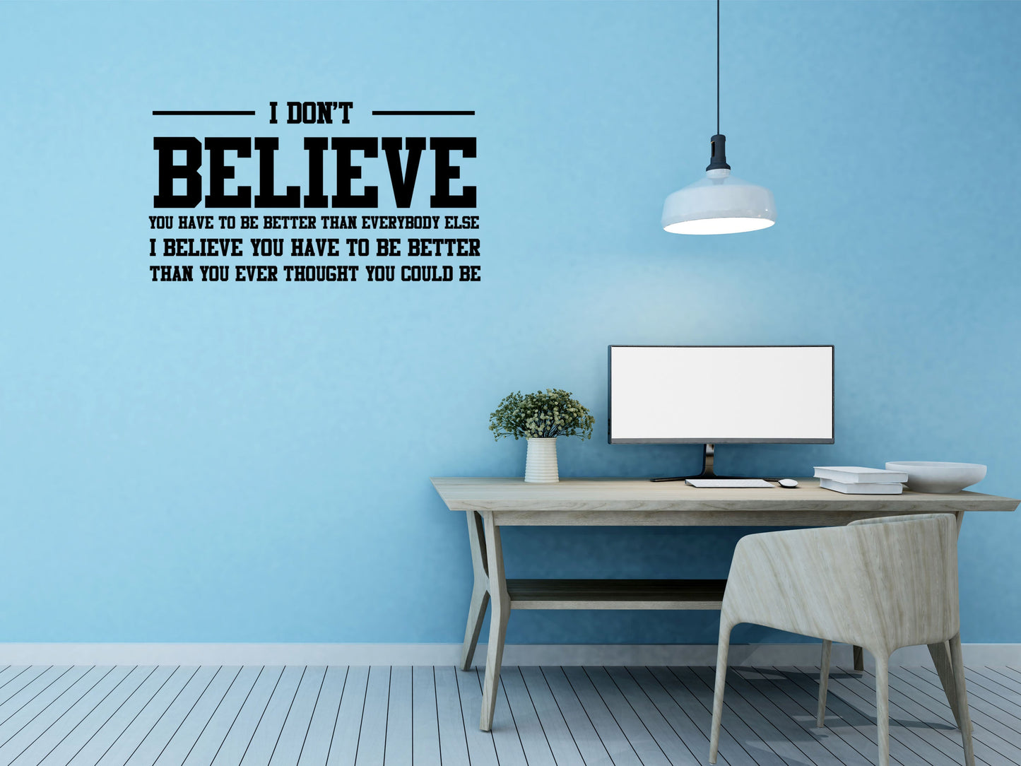 I Believe Family Room Wall Sticker Quote - Inspirational Wall Signs Vinyl Wall Decal Inspirational Wall Signs 